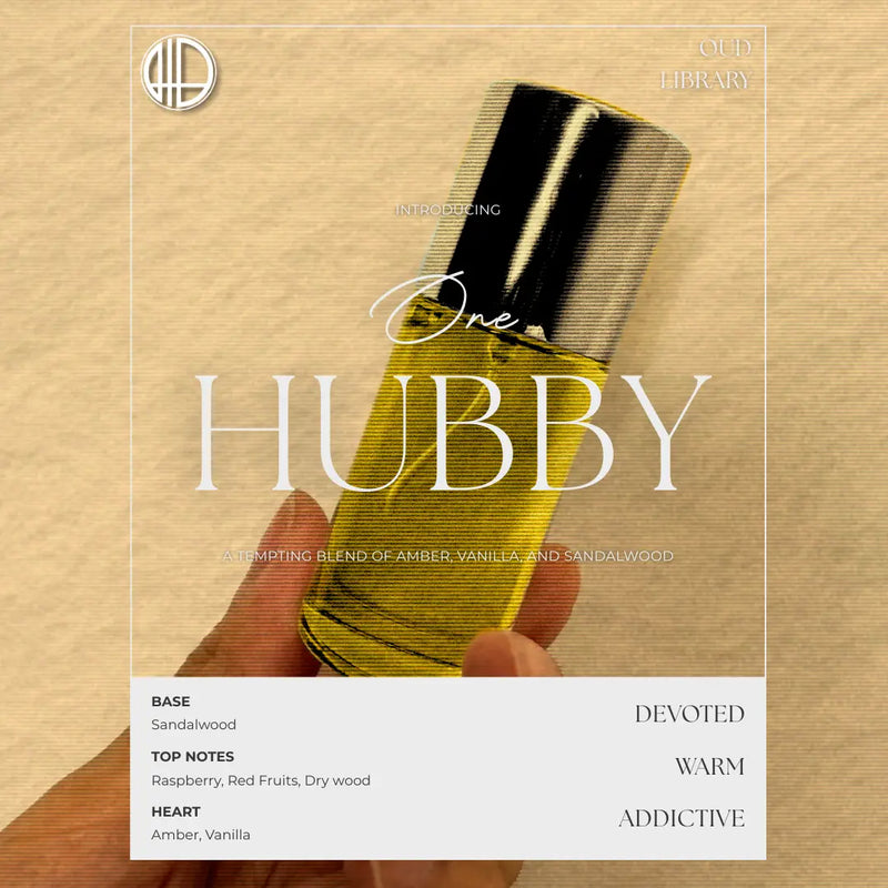 Introducing One Hubby, a blend of amber, vanilla and sandalwood by Oud Library
